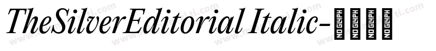 TheSilverEditorial Italic字体转换